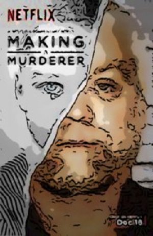 making a murderer