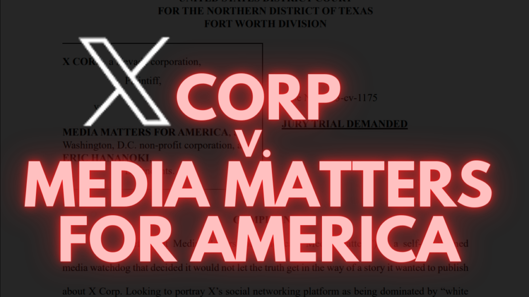 x corp v media matters twitter adam townsend